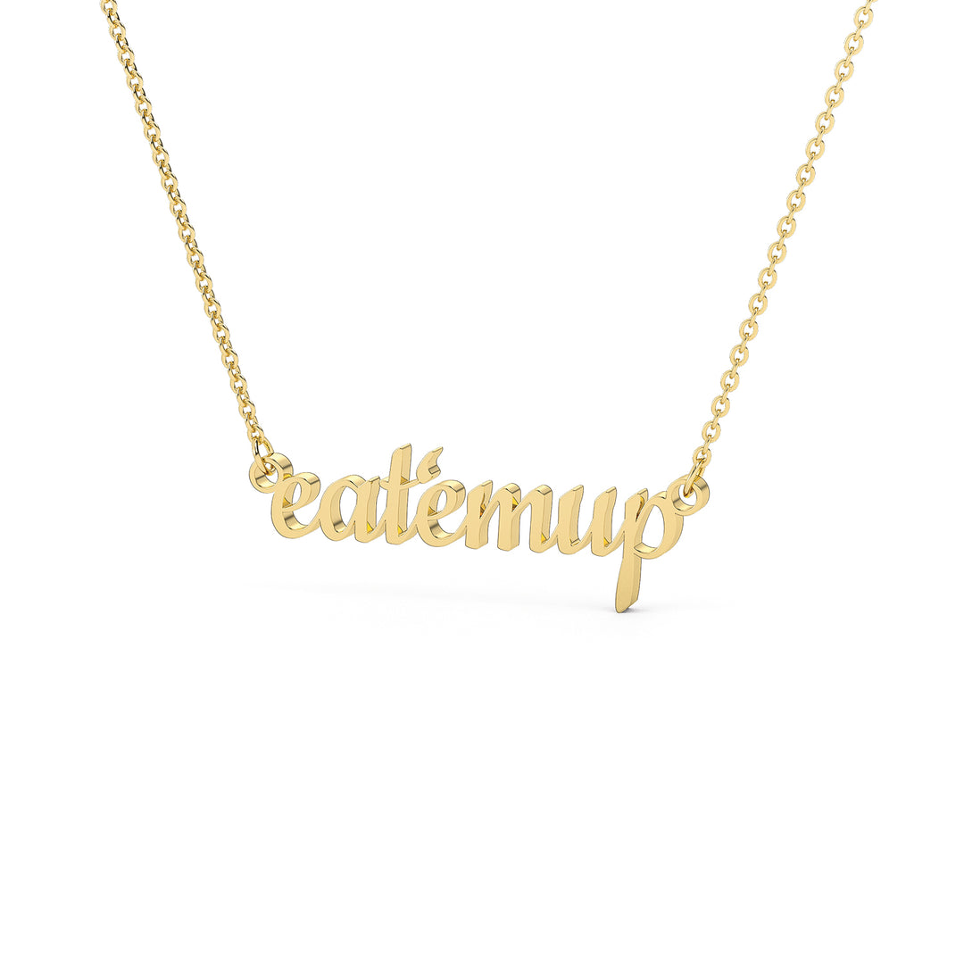 This is a Sam Houston state University necklace featuring the words Eat 'Em Up in a script font. Made in yellow stainless steel.