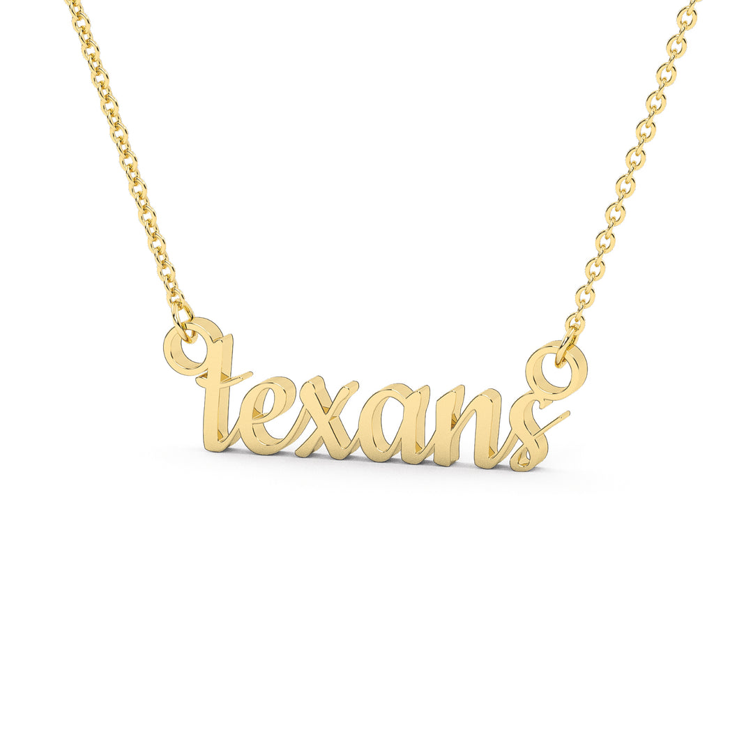 This is a script font of the word texans made into an attached stainless steel necklace in a yellow color.