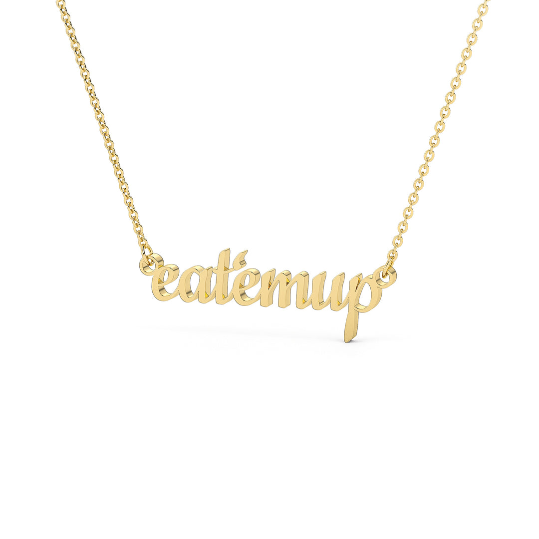 This is a Sam Houston state University necklace featuring the words Eat 'Em Up in a script font. Made in yellow stainless steel. 